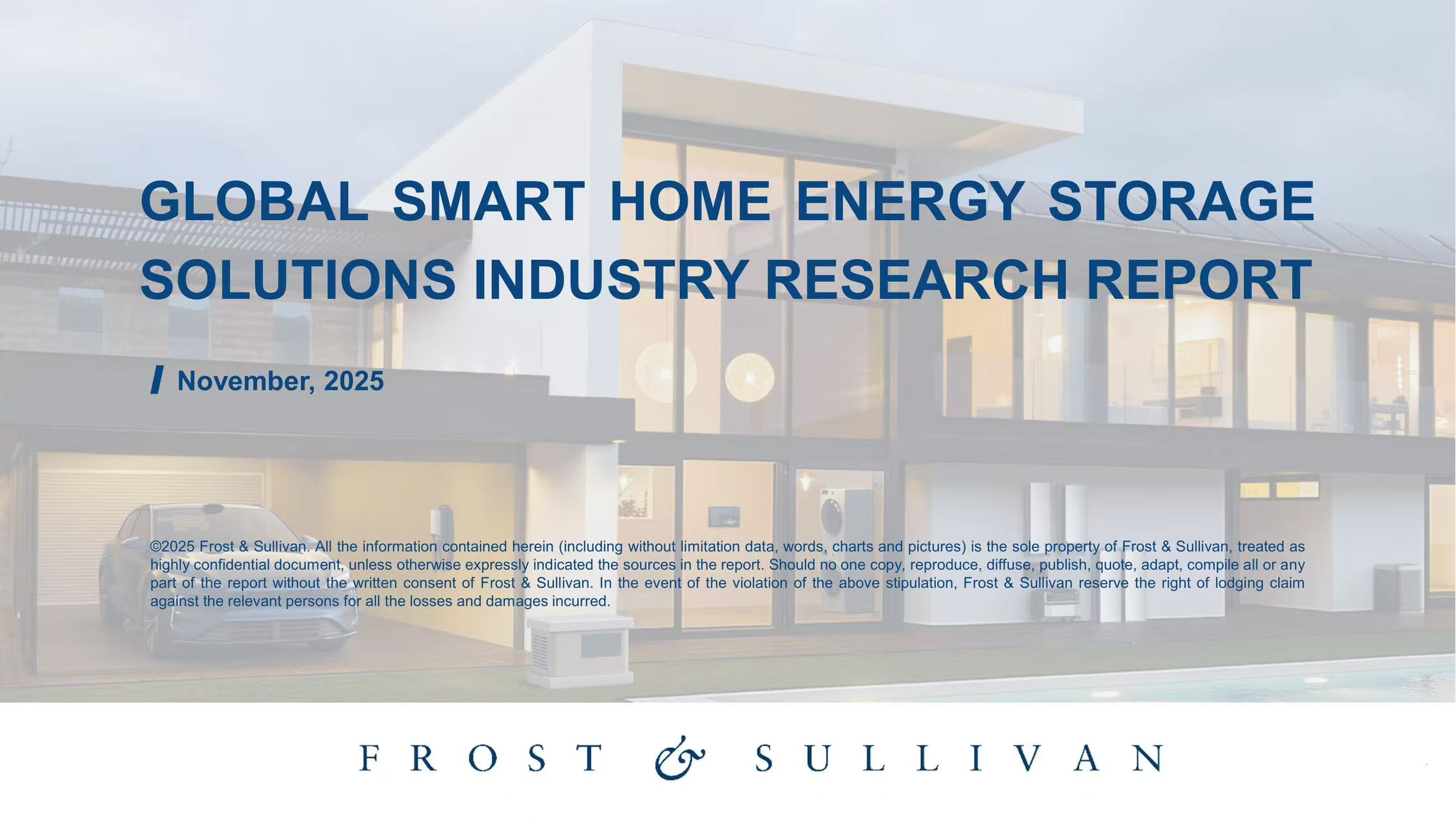 Frost & Sullivan Releases the "Global Smart Home Energy Storage Solutions Industry Research Report"